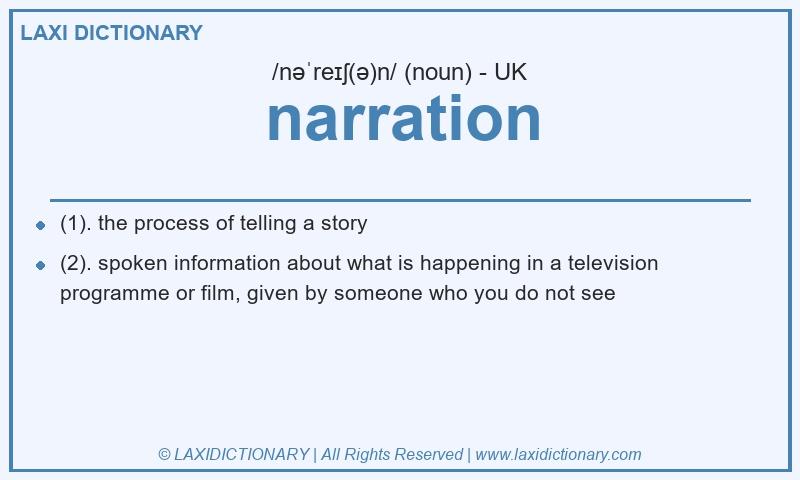 Definition narration in British English