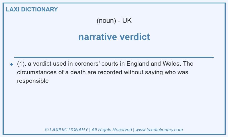 Definition narrative verdict in British English