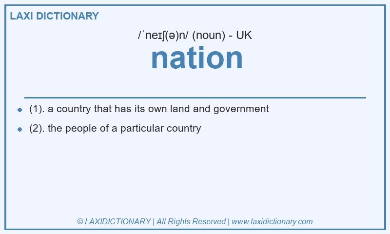 Definition nation in British English