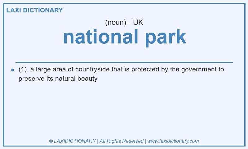 Definition national park in British English