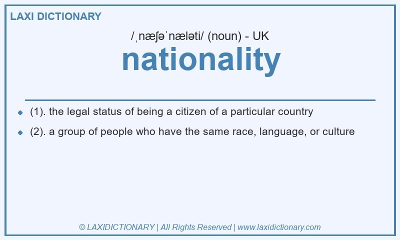 Definition nationality in British English