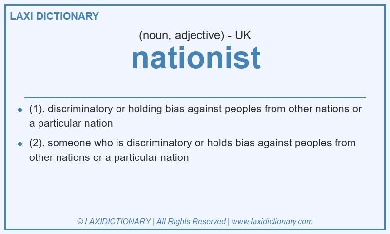 Definition nationist in British English