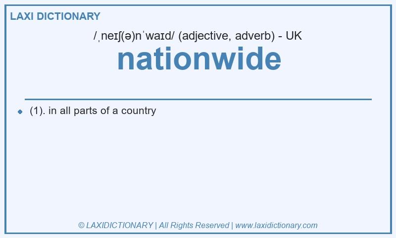 Definition nationwide in British English