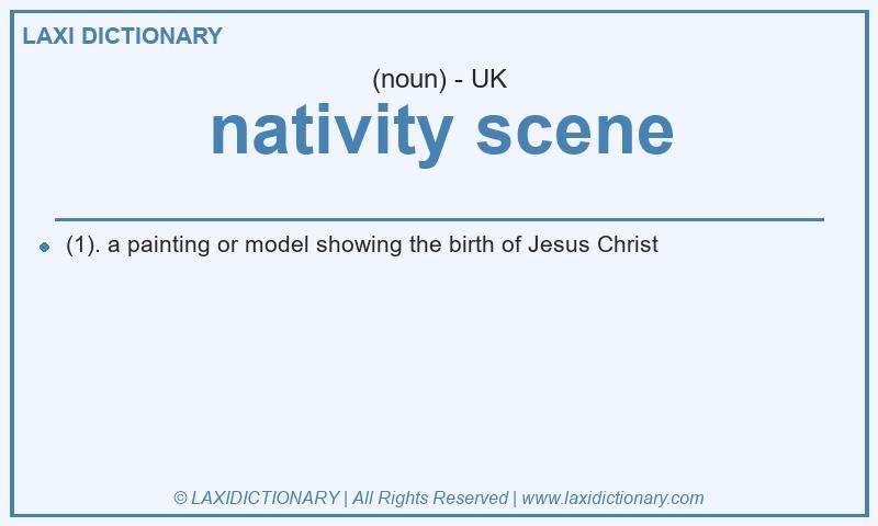 Definition nativity scene in British English