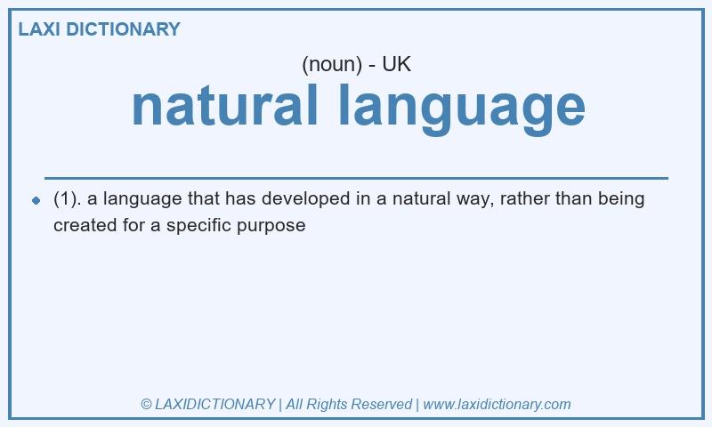 Definition natural language in British English