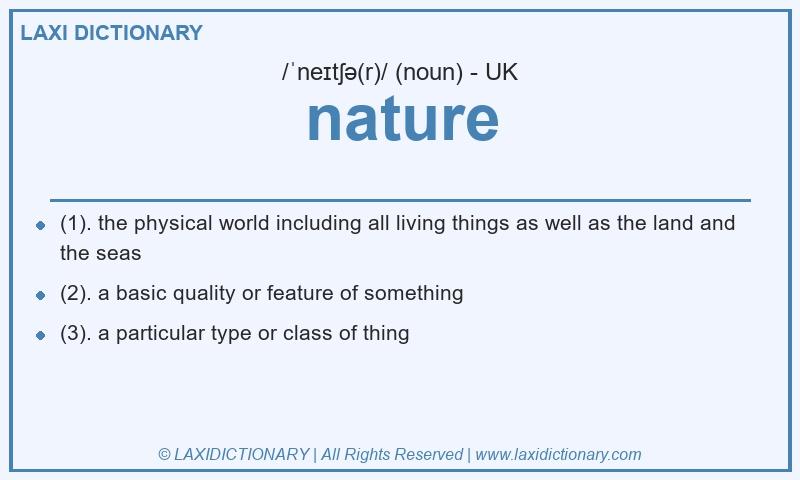 Definition nature in British English