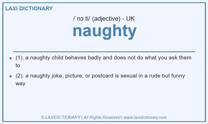 Definition naughty in British English