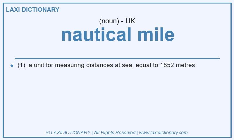 Definition nautical mile in British English