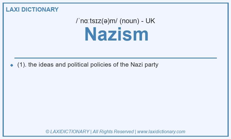 Definition Nazism in British English
