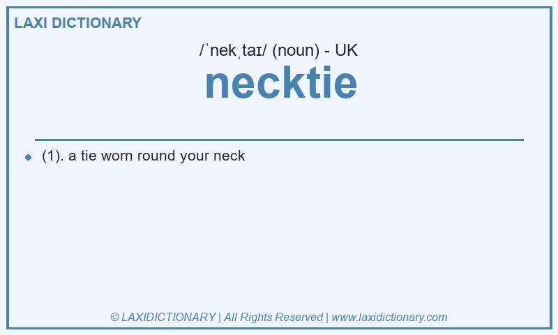 Definition necktie in British English