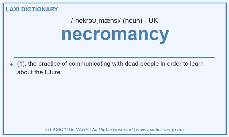 Definition necromancy in British English