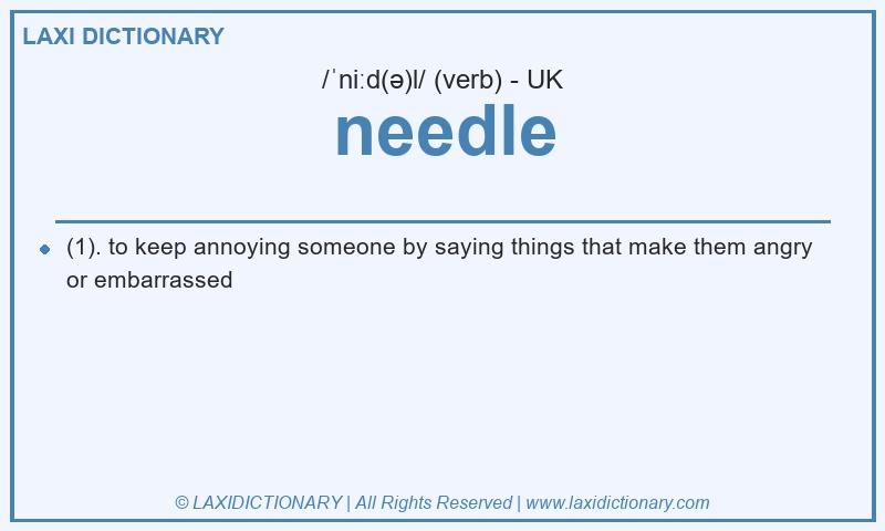 Definition needle in British English