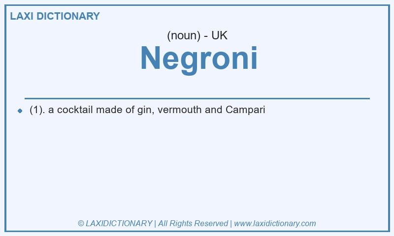 Definition Negroni in British English