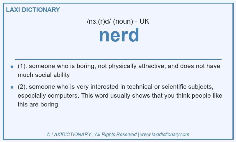 Definition nerd in British English