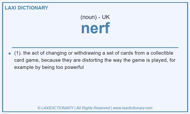 Definition nerf in British English