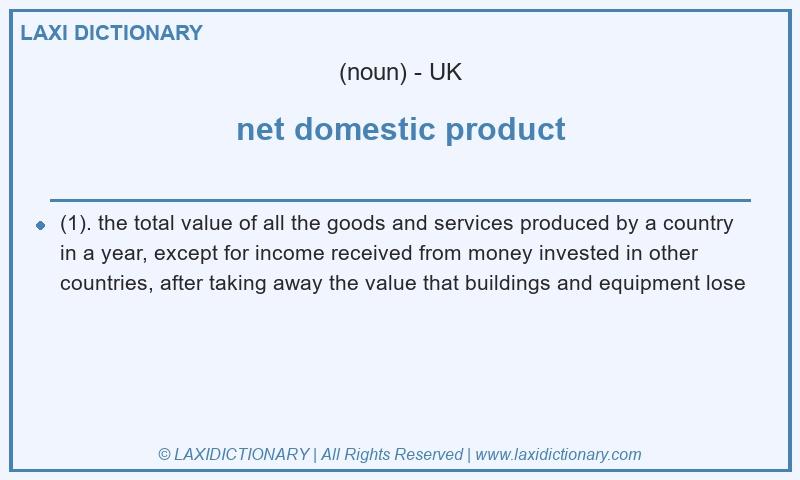Definition net domestic product in British English