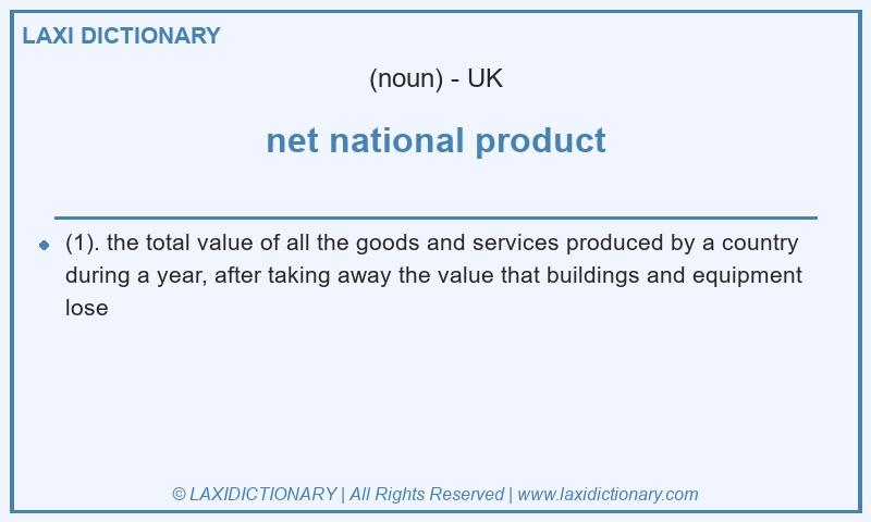 Definition net national product in British English