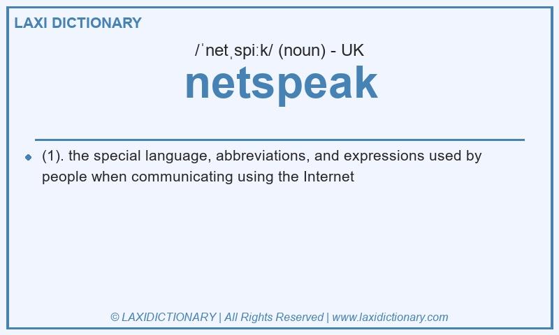 Definition netspeak in British English