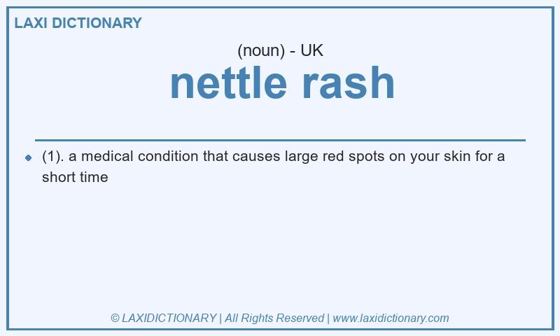 Definition nettle rash in British English