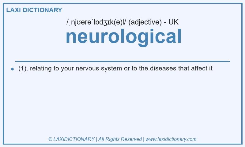 Definition neurological in British English