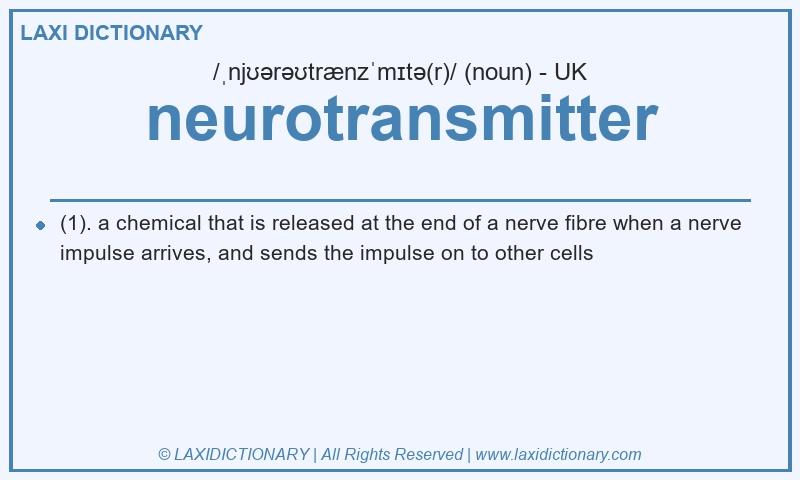 Definition neurotransmitter in British English