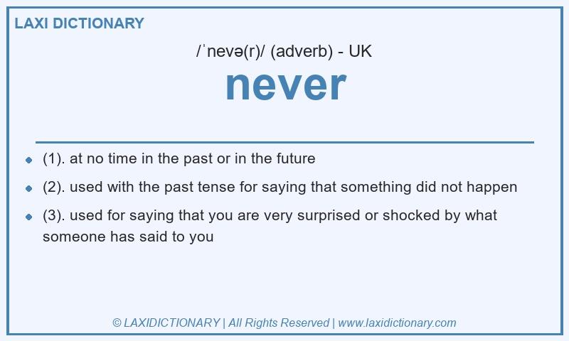 Definition never in British English