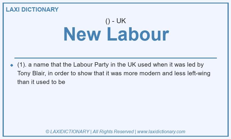 Definition New Labour in British English