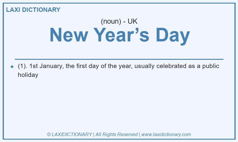 Definition New Year’s Day in British English
