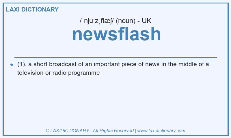 Definition newsflash in British English
