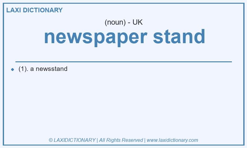 Definition newspaper stand in British English