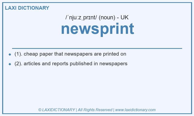 Definition newsprint in British English