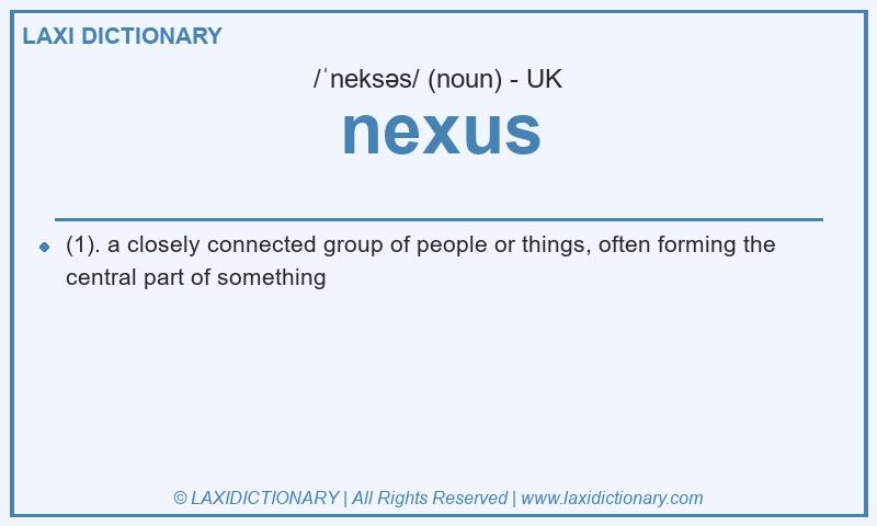 Definition nexus in British English