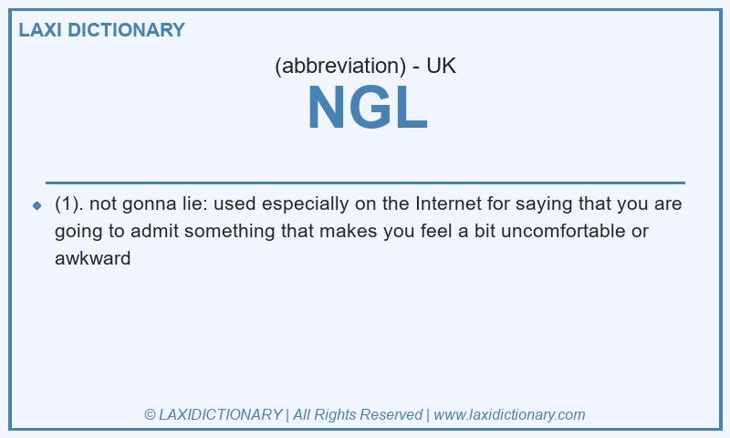 Definition NGL in British English
