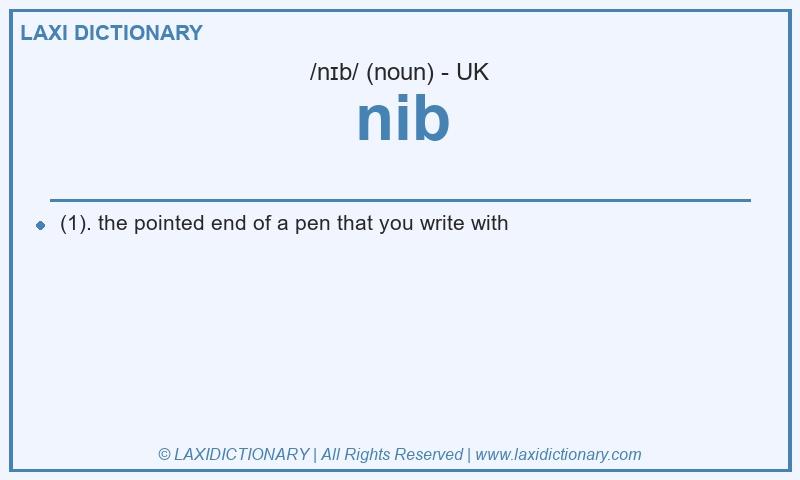 Definition nib in British English