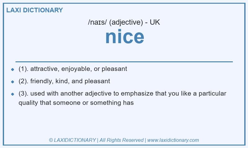 Definition nice in British English