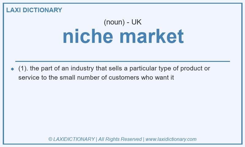 Definition niche market in British English