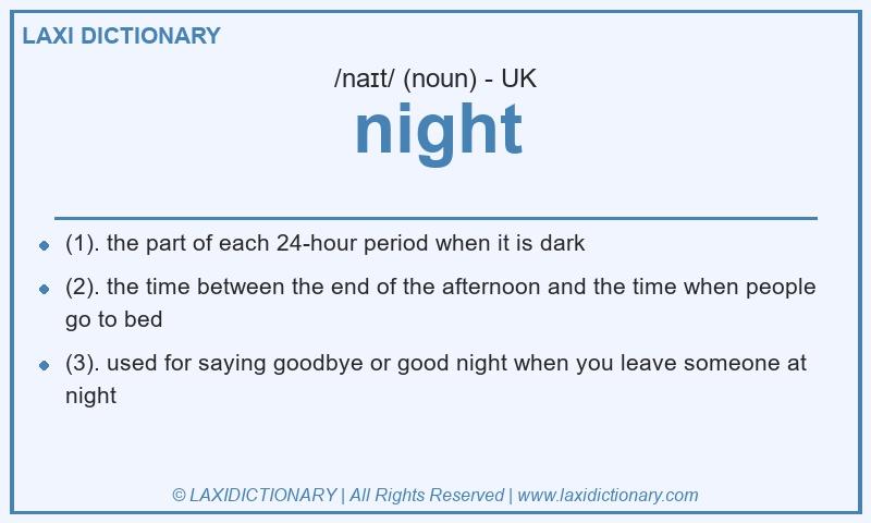 Definition night in British English