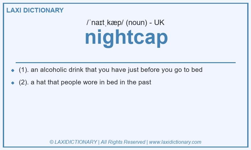 Definition nightcap in British English