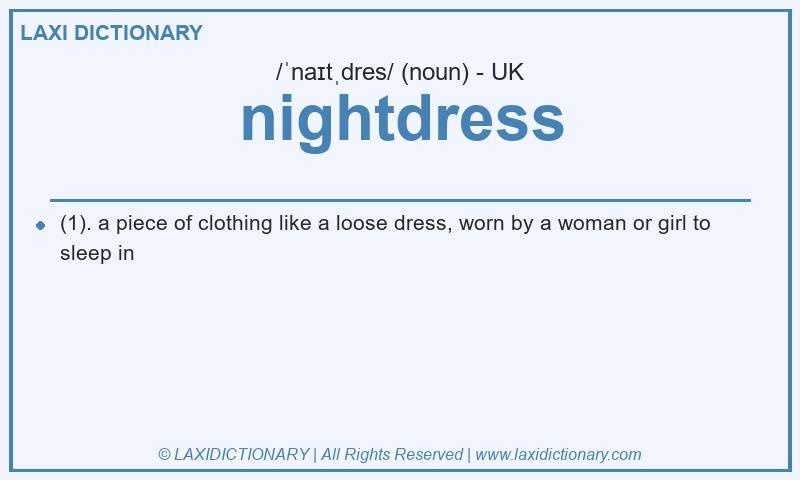 Definition nightdress in British English