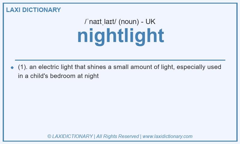 Definition nightlight in British English