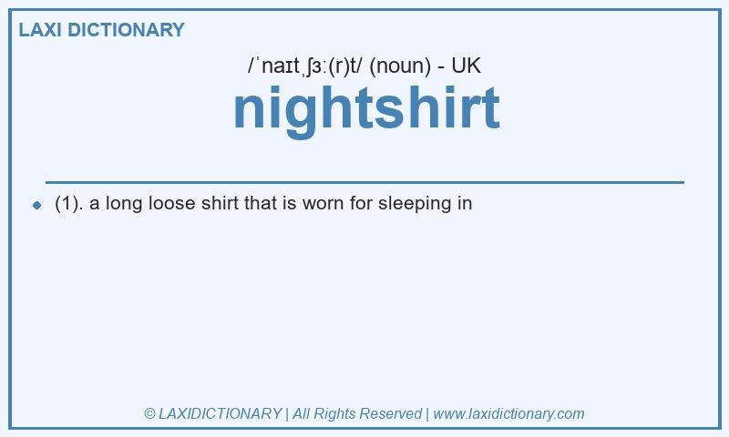 Definition nightshirt in British English