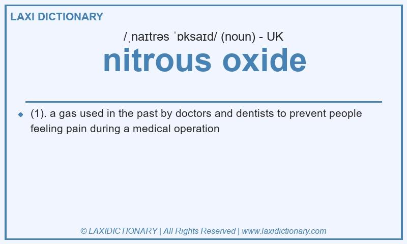Definition nitrous oxide in British English