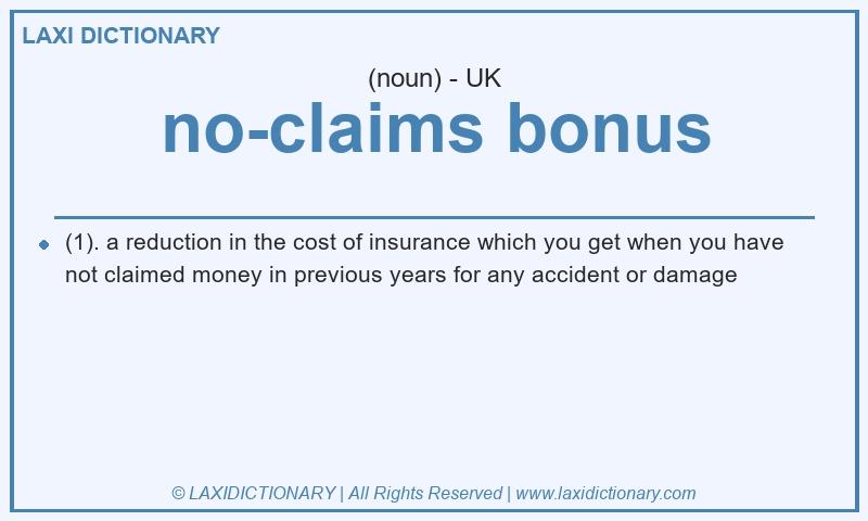 Definition no-claims bonus in British English