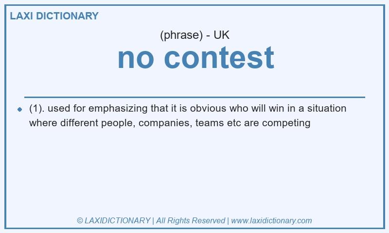 Definition no contest in British English
