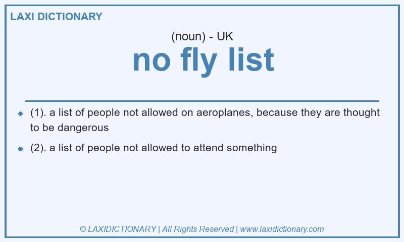 Definition no fly list in British English