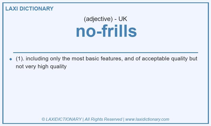 Definition no-frills in British English