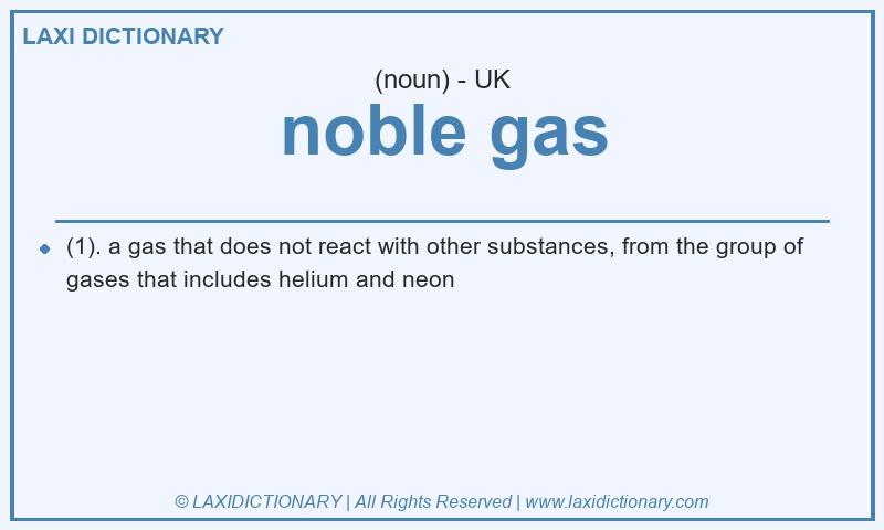 Definition noble gas in British English