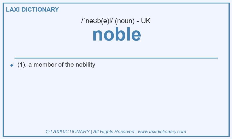 Definition noble in British English