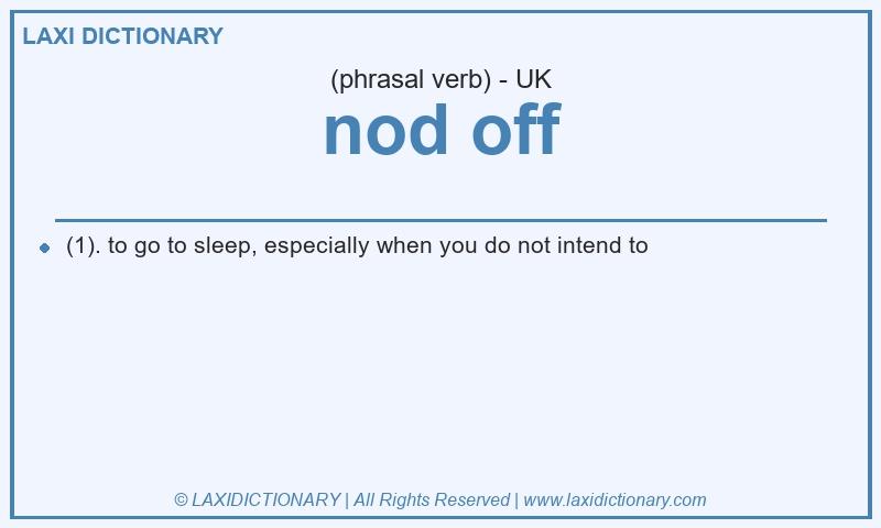 Definition nod off in British English