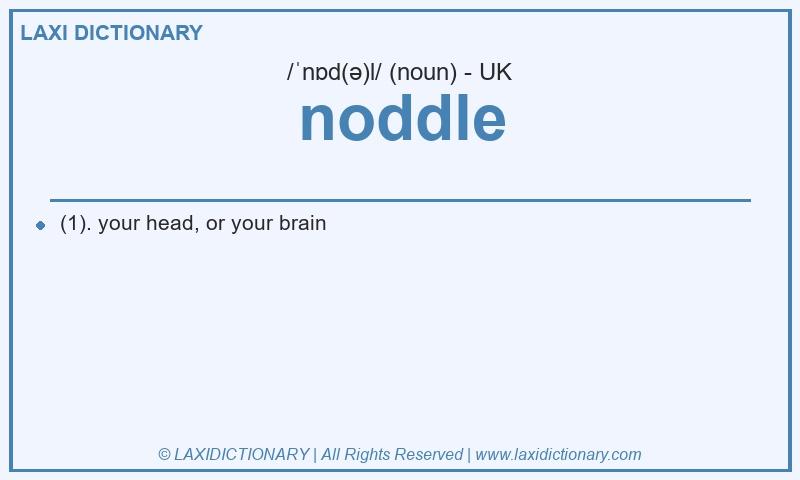 Definition noddle in British English